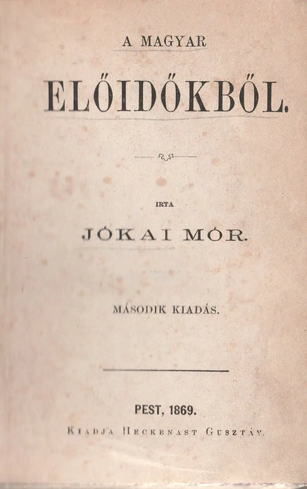 A magyar előidőkből - Oskola Antikvárium