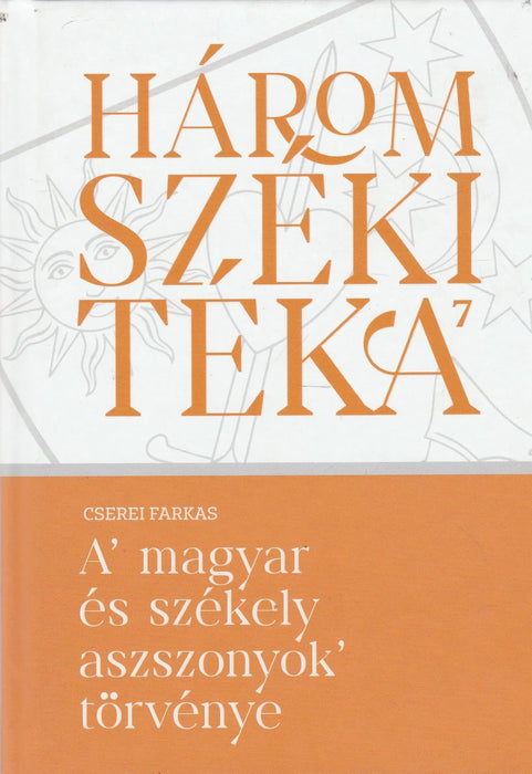 A' magyar és székely aszszonyok' törvénye - Oskola Antikvárium