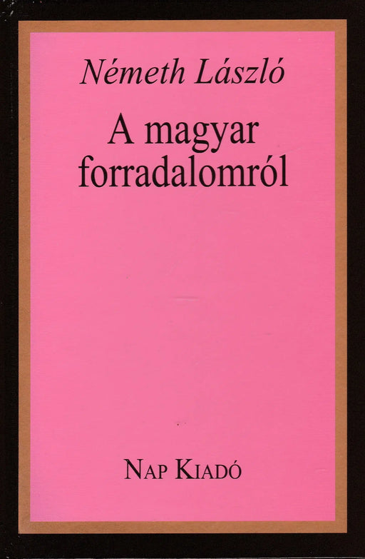 A magyar forradalomról - Oskola Antikvárium