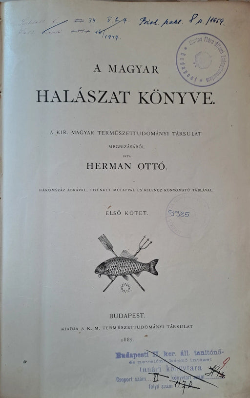 A magyar halászat könyve I - II. - Oskola Antikvárium