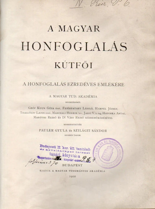 A magyar honfoglalás kútfői - Oskola Antikvárium