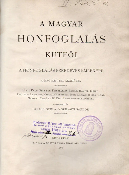 A magyar honfoglalás kútfői - Oskola Antikvárium