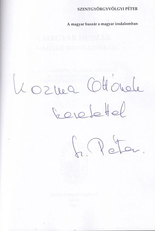 A magyar huszár a magyar irodalomban - Oskola Antikvárium