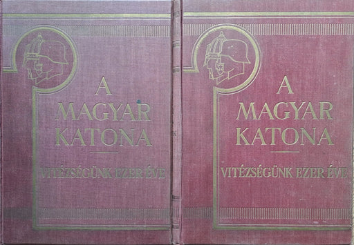 A magyar katona I - II. - Oskola Antikvárium