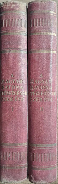 A magyar katona vitézségének ezer éve I - II. - Oskola Antikvárium