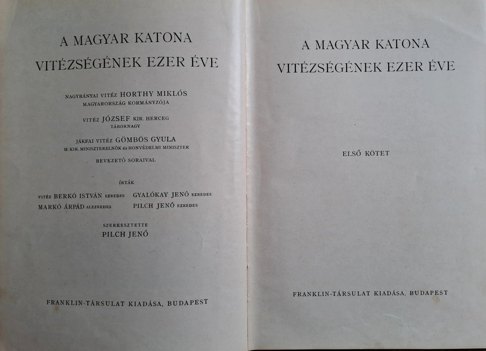A magyar katona vitézségének ezer éve I - II. - Oskola Antikvárium