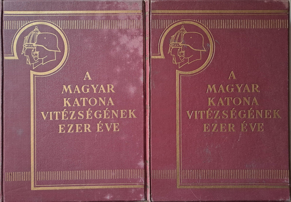 A magyar katona vitézségének ezer éve I - II. - Oskola Antikvárium