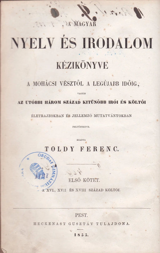 A magyar költészet kézikönyve a mohácsi vésztől a legújabb időig I - II. - Oskola Antikvárium
