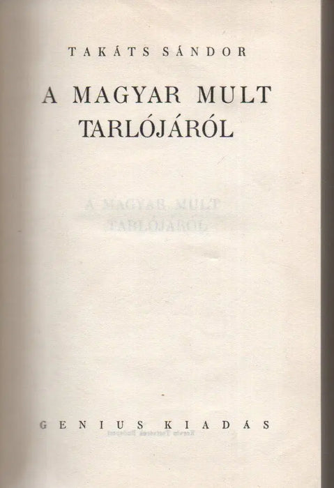 A magyar mult tarlójáról - Oskola Antikvárium