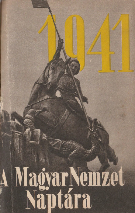 A Magyar Nemzet naptára az 1941. esztendőre - Oskola Antikvárium
