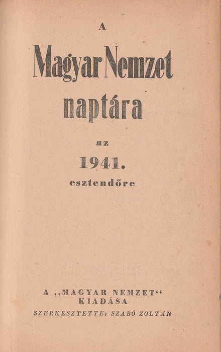 A Magyar Nemzet naptára az 1941. esztendőre - Oskola Antikvárium