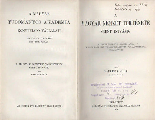 A magyar nemzet története Szent Istvánig - Oskola Antikvárium
