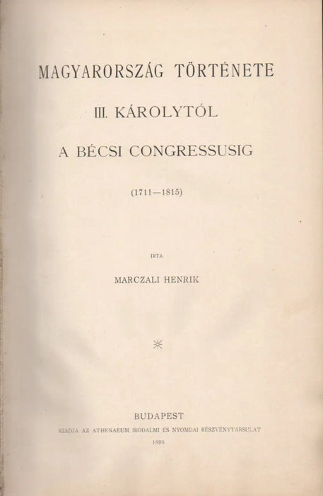 A magyar nemzet története VIII. - Oskola Antikvárium