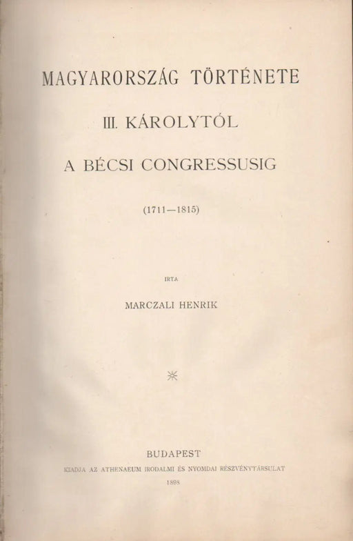 A magyar nemzet története VIII. - Oskola Antikvárium
