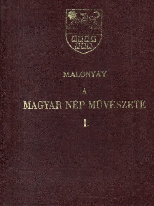 A magyar nép művészete I. A kalotaszegi magyar nép művészete - Oskola Antikvárium