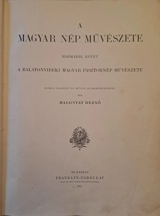 A magyar nép művészete III. - Oskola Antikvárium