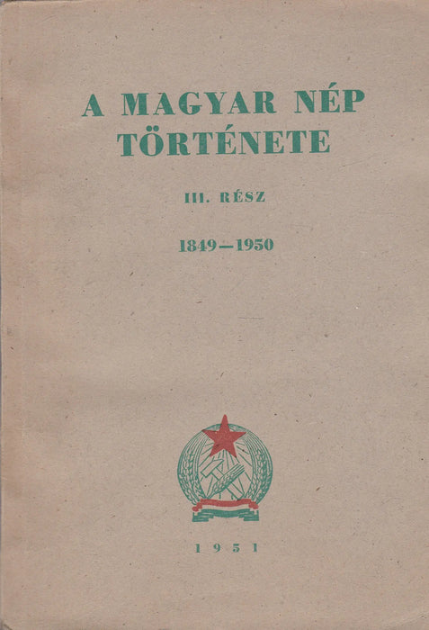 A magyar nép története III. - Oskola Antikvárium