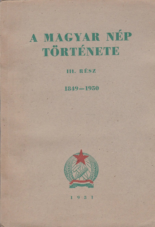 A magyar nép története III. - Oskola Antikvárium
