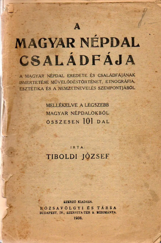 A magyar népdal családfája - Oskola Antikvárium