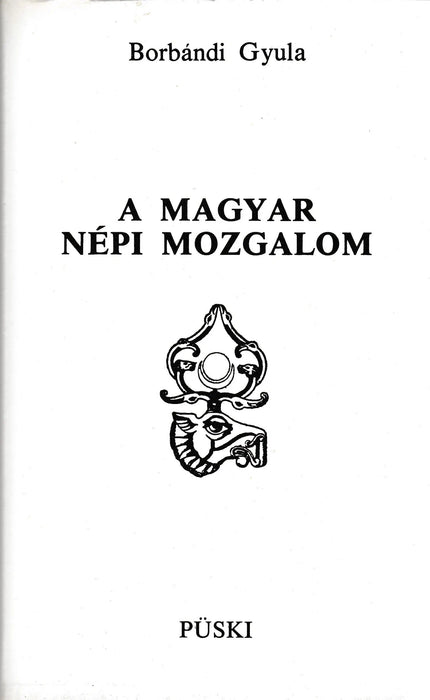 A magyar népi mozgalom - Oskola Antikvárium