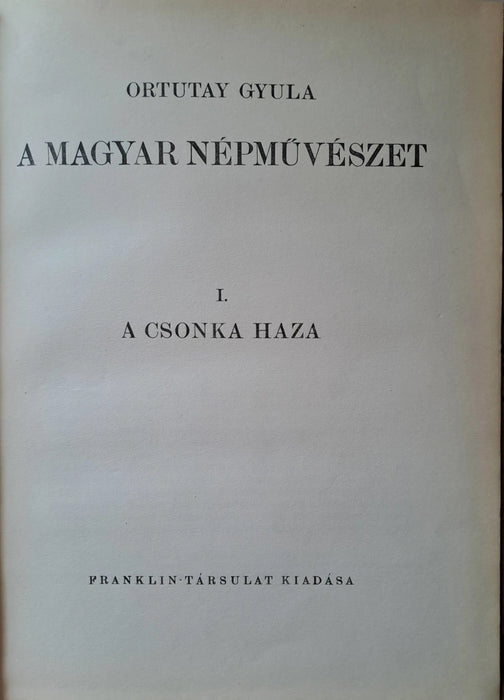 A magyar népművészet I - II. - Oskola Antikvárium