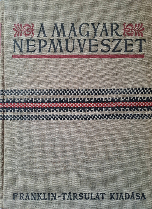 A magyar népművészet I - II. - Oskola Antikvárium