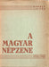 A magyar népzene - Oskola Antikvárium