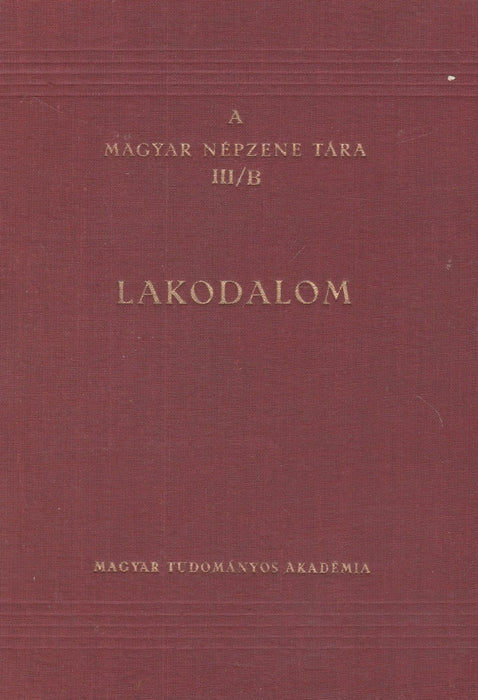 A magyar népzene tára - Lakodalom - Oskola Antikvárium