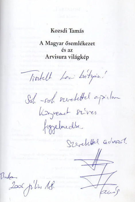 A Magyar ősemlékezet és az Arvisura világkép - Oskola Antikvárium