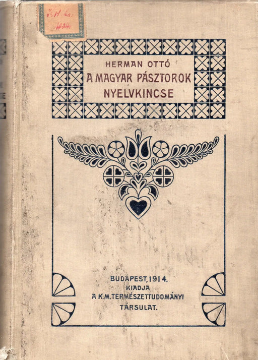 A magyar pásztorok nyelvkincse - Oskola Antikvárium