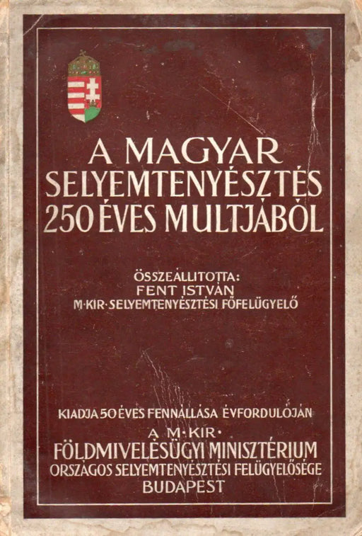 A magyar selyemtenyésztés 250 éves múltjából - Oskola Antikvárium