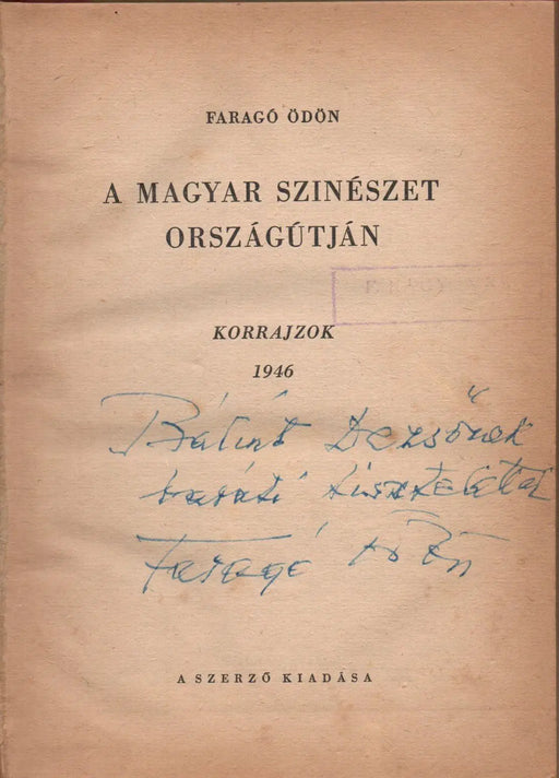 A magyar színészet országútján - Oskola Antikvárium