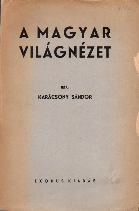 A magyar világnézet - Oskola Antikvárium
