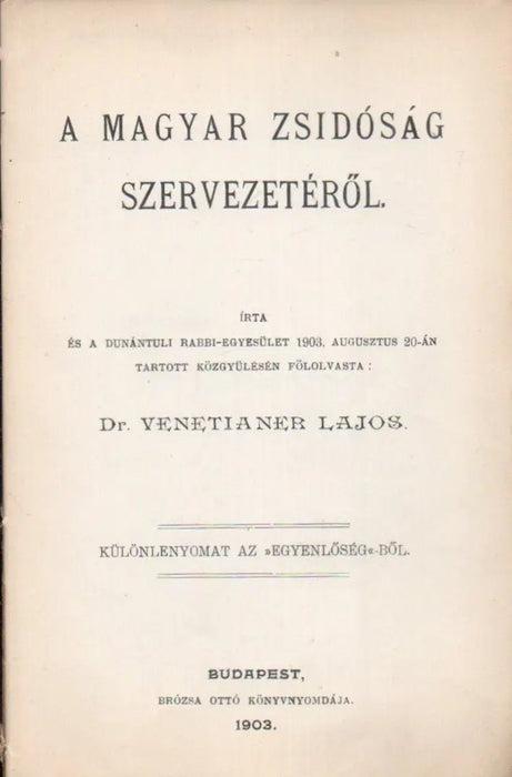 A magyar zsidóság szervezetéről - Oskola Antikvárium