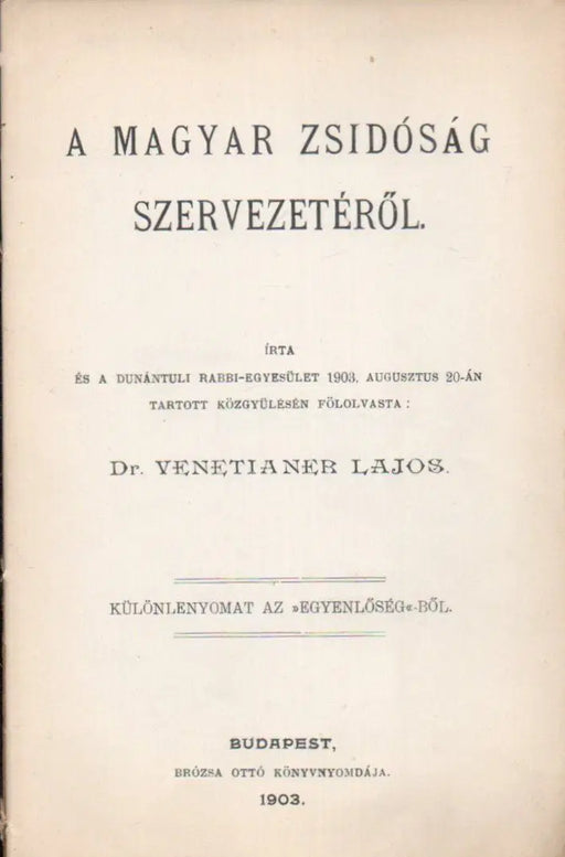 A magyar zsidóság szervezetéről - Oskola Antikvárium