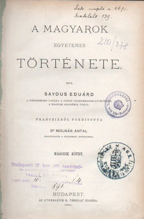 A magyarok egyetemes története II. - Oskola Antikvárium
