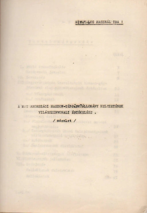 A magyarországi haszon - gépjárműállomány helyzetének világszínvonali értékelése - Oskola Antikvárium