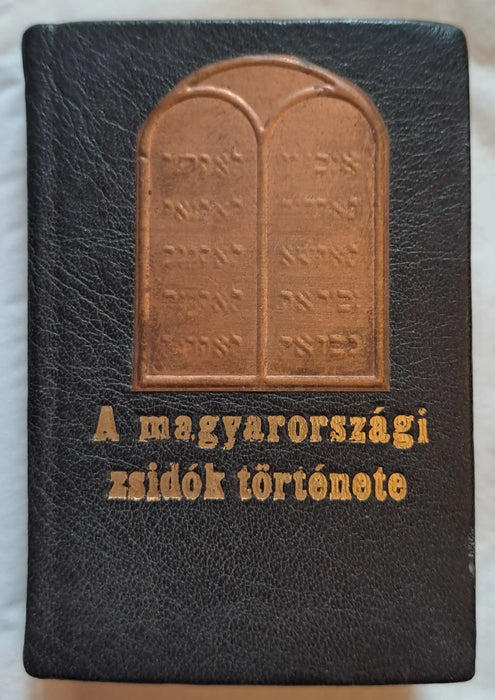 A magyarországi zsidók története - Oskola Antikvárium