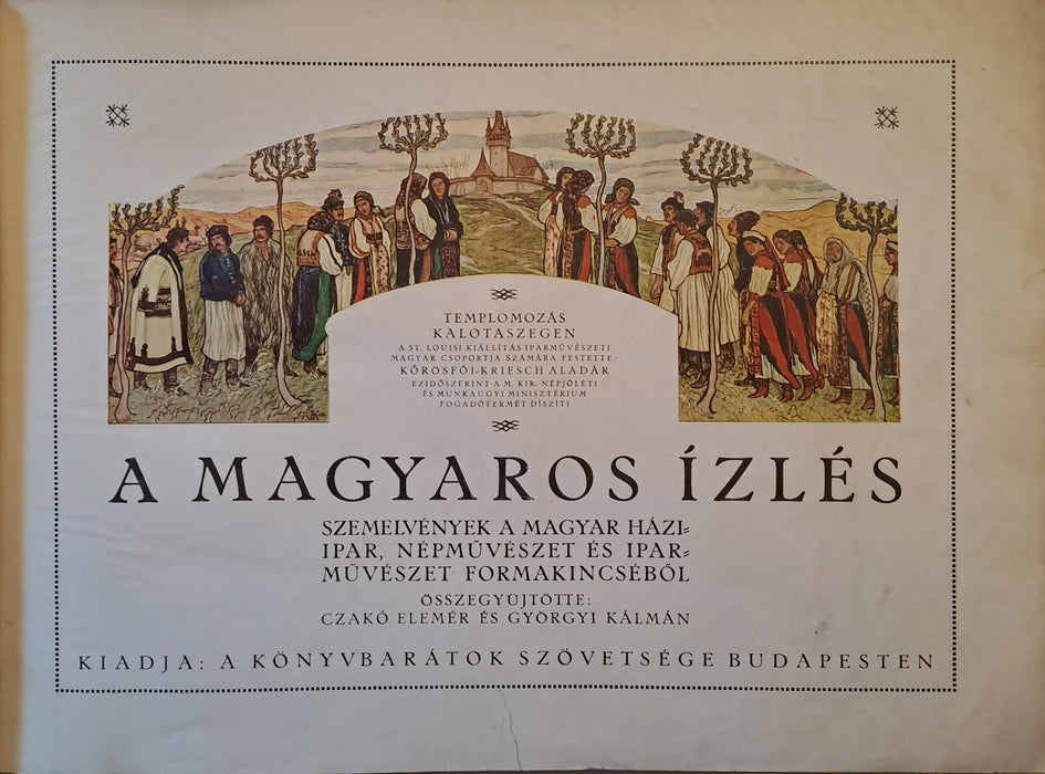A magyaros ízlés - Oskola Antikvárium