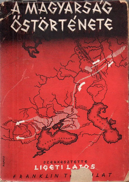 A magyarság őstörténete - Oskola Antikvárium