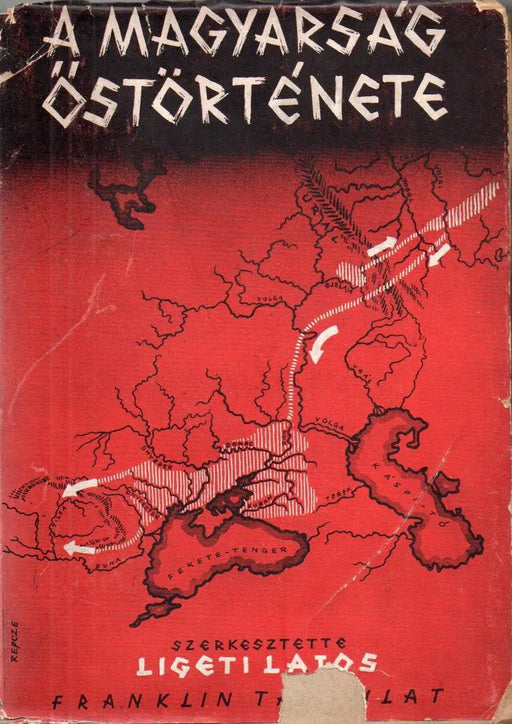 A magyarság őstörténete - Oskola Antikvárium