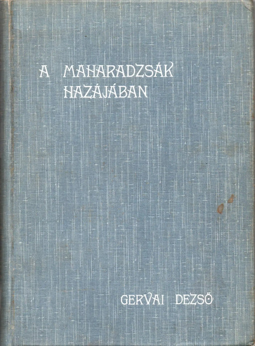 A maharadzsák hazájában - Oskola Antikvárium