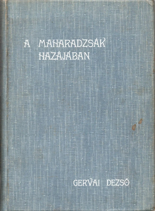 A maharadzsák hazájában - Oskola Antikvárium