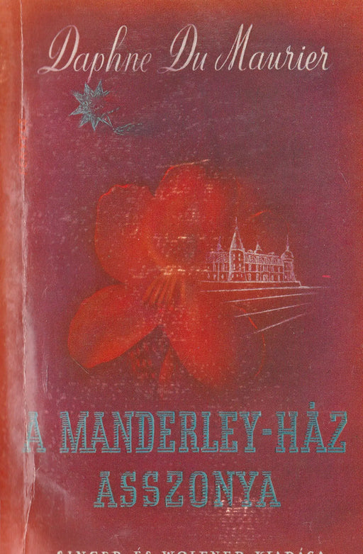 A Manderley - ház asszonya - Oskola Antikvárium