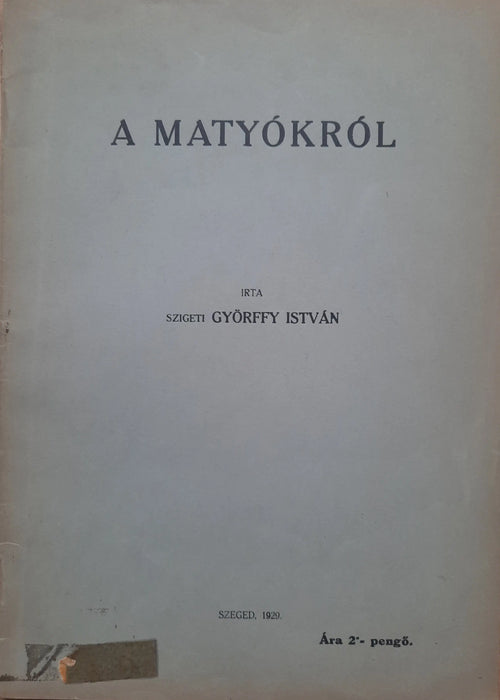A matyókról - Oskola Antikvárium