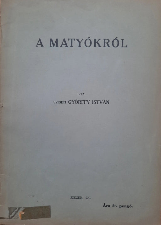 A matyókról - Oskola Antikvárium