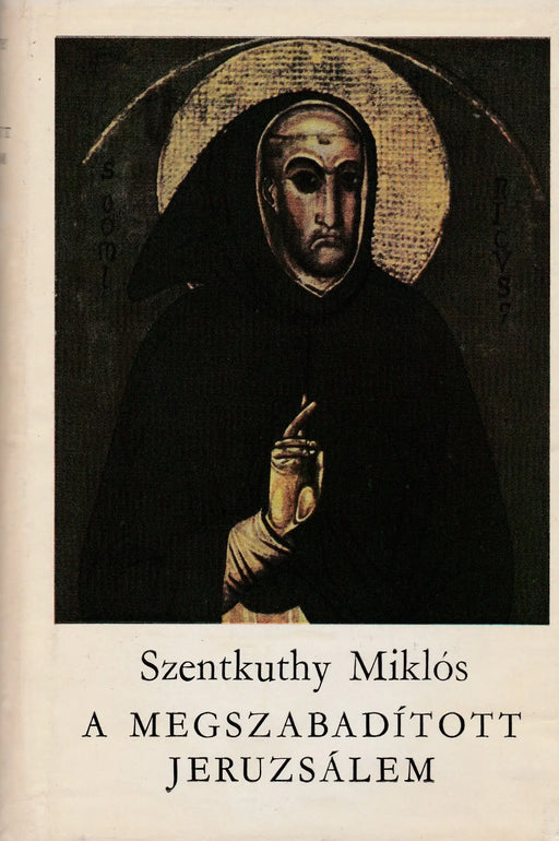 A megszabadított Jeruzsálem - Oskola Antikvárium