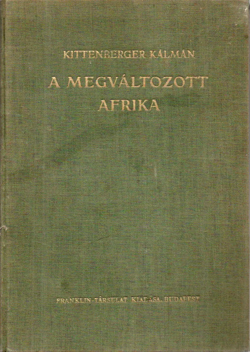 A megváltozott Afrika - Oskola Antikvárium