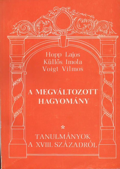 A megváltozott hagyomány - Oskola Antikvárium