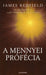 A mennyei prófécia - Oskola Antikvárium